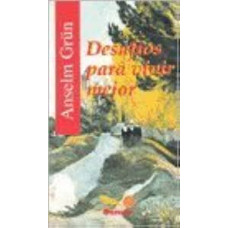 DESAFIOS PARA VIVIR MEJOR