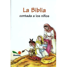 LA BIBLIA CONTADA A LOS NINOS BLANDA
