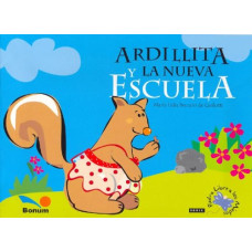 ARDILLITA Y LA NUEVA ESCUELA