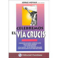 CELEBREMOS EL VIA CRUCIS