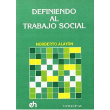 DEFINIENDO AL TRABAJO SOCIAL