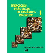 EJERCICIOS PRACTICOS DE DINAMICA DE GRUP