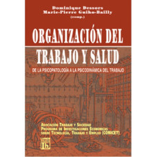 ORGANIZACION DEL TRABAJO Y SALUD