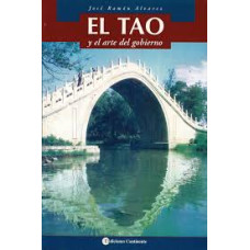 EL TAO Y EL ARTE DEL GOBIERNO EL TAO Y EL ARTE DEL GOBIERNO
