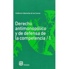 DERECHO ANTIMONOPOLICO Y DE DEF 2VOL