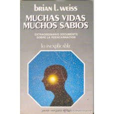 MUCHAS VIDAS; MUCHOS SABIOS