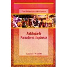 ANTOLOGIA DE NARRADORES HISPANICOS
