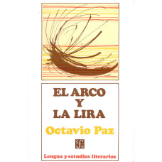 EL ARCO Y LA LIRA                       