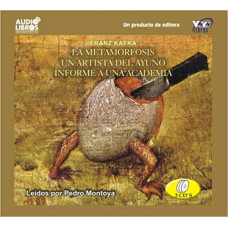 LA METAMORFOSIS/UN ARTISTA DEL AYUNO LA METAMORFOSIS/UN ARTISTA DEL AYUNO