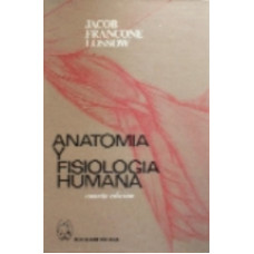 ANATOMIA Y FISIOLOGIA HUMANA 4E