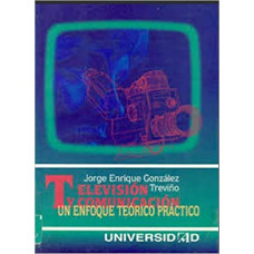 TELEVISION Y COMUNICACION