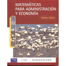 MATEMATICAS  PARA  ADM. Y ECOMONIA 7ED