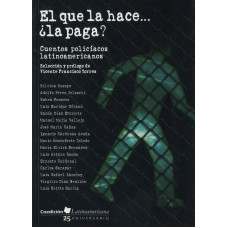 EL QUE LA HACE LA PAGA? EL QUE LA HACE LA PAGA?