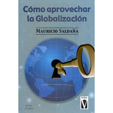 COMO APROVECHAR LA GLOBALIZACION