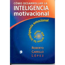 COMO DESARROLLAR LA INTELIGENCIA MOTIVAC