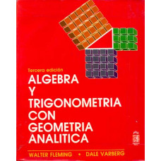 ALGEBRA  Y TRIGONOMETRIA CON GEO. ANALIC