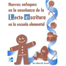 NUEVOS ENFOQUES ENS/LECTO-ESCRITURA