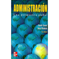 ADMINISTRACION UNA PERSPECTIVA GLOBAL12