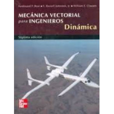 MECANICA VECTORIAL PARA ING. DINAMICA