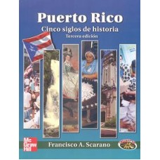 PUERTO RICO CINCO SIGLOS DE HISTORIA 3ED