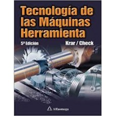 TECNOLOGIA DE LA MAQUINAS HERRAMIEN 5ES
