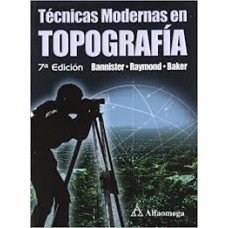 TECNICAS MODERNAS DE TOPOGRAFIA 7E