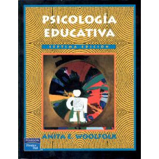 PSICOLOGIA EDUCATIVA; 7 ED