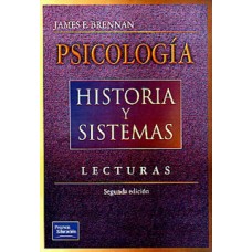PSICOLOGIA HISTORIA  Y SISTEMAS 2ED