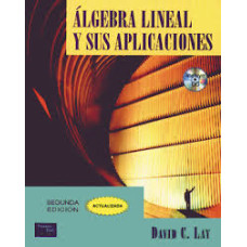 ALGEBRA LINEAL Y SUS APLICACIONES