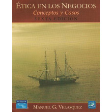 ETICA EN LOS NEGOCIOS 6ED