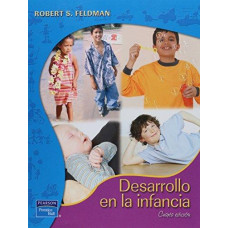 DESARROLLO EN LA INFANCIA 4 ED