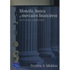 MONEDA; BANCA E INSTITUCIONES FIN 8ED