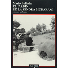 EL JARDIN DE LA SENORA MURAKAMI EL JARDIN DE LA SENORA MURAKAMI