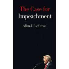 THE CASE FOR IMPEACHMENT