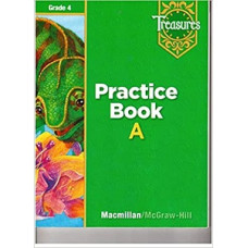 TREASURES 4 PRACTICE BOOK APPR. 2009