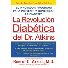 LA REVOLUCION DIABETICA DEL DR. ATKINS