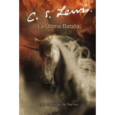 LA ULTIMA BATALLA 7 NARNIA