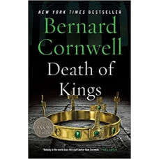 DEATH OF KINGS 6 SAXON TALES