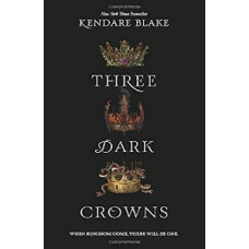 THREE DARK CROWNS