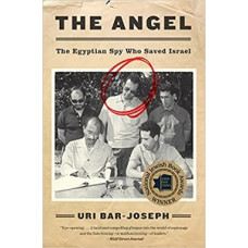 THE ANGEL THE EGYPTION SPY WHO SAVED ISR