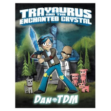 TRAYAURUS AND THE ENCHANTED CRYSTAL