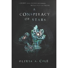A CONSPIRACY OF STARS