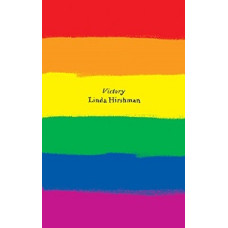 VICTORY THE TRIUMPHANT GAY REVOLUTION