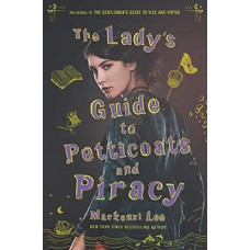 THE LADYS GUIDE TO PETTICOATS AND PIRACY