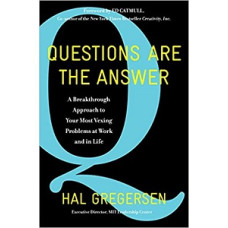 QUESTIONS ARE THE ANSWER