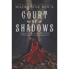COURT OF SHADOWS