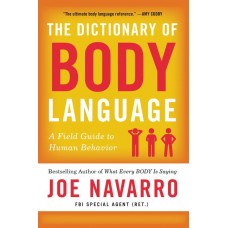 THE DICTIONARY OF BODY LANGUAGE A FIELD