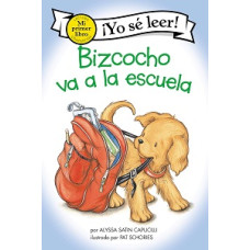BIZCOCHO VA A LA ESCUELA MI PRIMER LIBRO