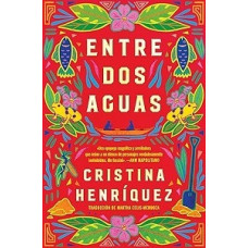 ENTRE DOS AGUAS ENTRE DOS AGUAS