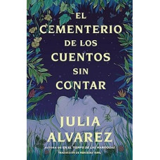 EL CEMENTERIO DE LOS CUENTOS SIN CONTAR 